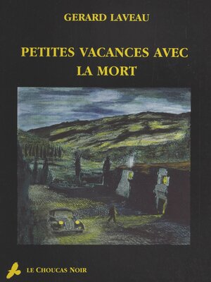 cover image of Petites vacances avec la mort